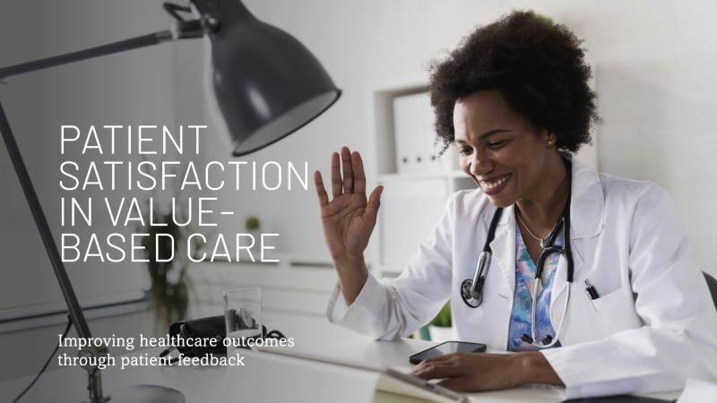  The Role of Patient Satisfaction in Value-Based Healthcare