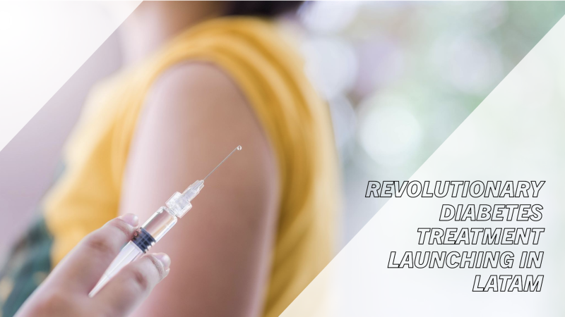 Case Study: Launching a Groundbreaking Diabetes Treatment in LATAM