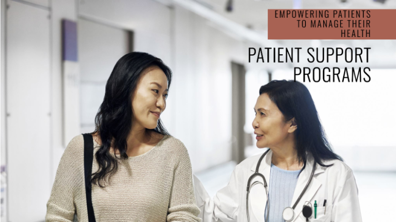 What Are Patient Support Programs and Why Are They Important?