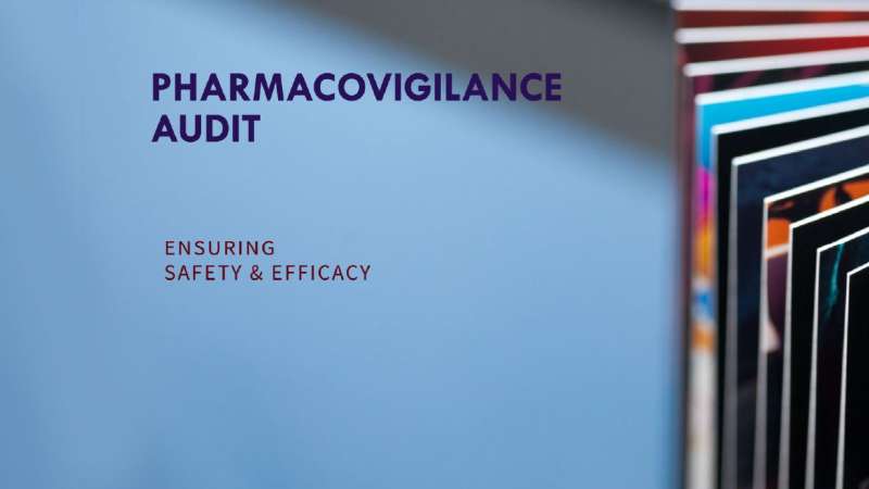Audit of Pharmacovigilance Department